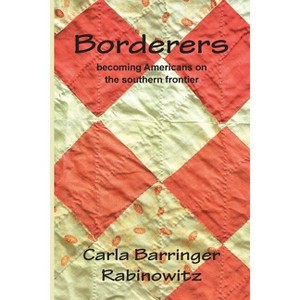 Borderers - by Carla Barringer Rabinowitz - 1 of 1