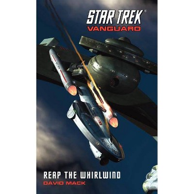 Vanguard #3: Reap the Whirlwind - (Star Trek: The Original) by  David Mack (Paperback)