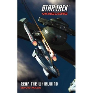 Vanguard #3: Reap the Whirlwind - (Star Trek: The Original) by  David Mack (Paperback) - 1 of 1