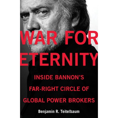 War for Eternity - by  Benjamin R Teitelbaum (Hardcover)