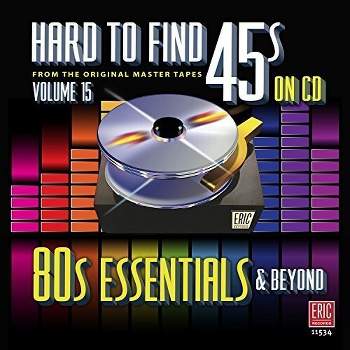 Hard to Find 45S on CD 15 - 80's Essentials & Var - Hard To Find 45s On Cd vol.15 - 80's Essentials