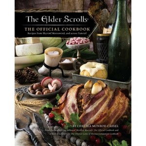The Elder Scrolls: The Official Cookbook - by  Chelsea Monroe-Cassel (Hardcover) - 1 of 1