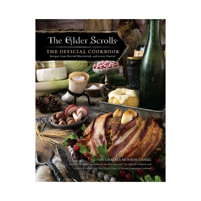 The Elder Scrolls: The Official Cookbook - by  Chelsea Monroe-Cassel (Hardcover), 1 of 2