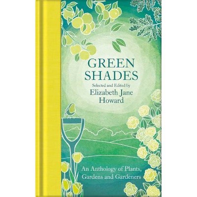 Green Shades - by  Elizabeth Jane Howard (Hardcover)