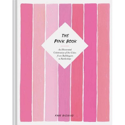 The Pink Book - by  Kaye Blegvad (Hardcover)