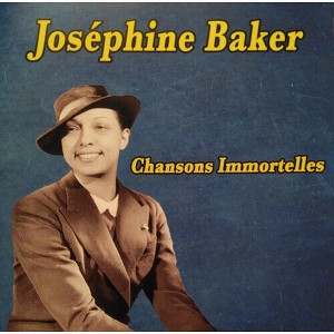 Josephine Baker - Chansons Immortelles (CD) - 1 of 1
