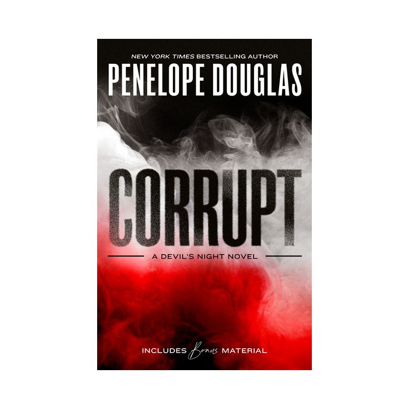 Corrupt - (Devil&#39;s Night) by  Penelope Douglas (Paperback), 1 of 2