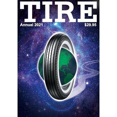 TIRE Annual 2021 - by  John Thomas (Paperback)