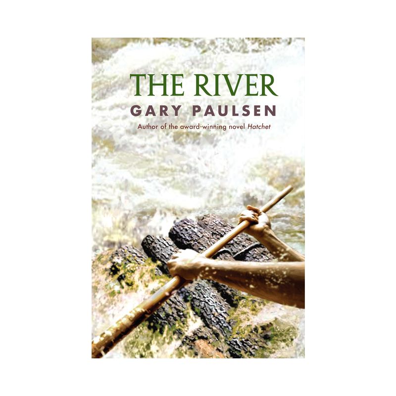 The River - (Hatchet Adventure) by Gary Paulsen, 1 of 2