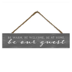 Creative Products Be Our Guest 17 x 3.5 Outdoor/Indoor Hanging Sign - 1 of 1