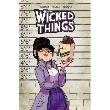 Wicked Things - by  John Allison (Paperback)