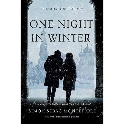 One Night in Winter - (Moscow Trilogy) by  Simon Sebag Montefiore (Paperback)