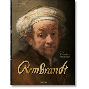 Rembrandt. the Complete Paintings - by  Marieke de Winkel & Rudie Van Leeuwen & Volker Manuth (Hardcover) - 1 of 1