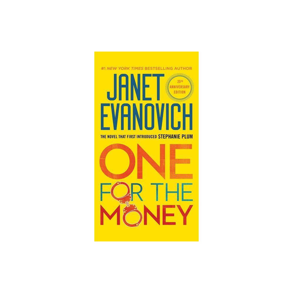 One for the Money - (Stephanie Plum) by Janet Evanovich (Paperback)
