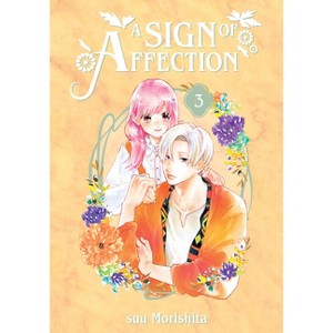 A Sign of Affection 3 - by  Suu Morishita (Paperback) - 1 of 1