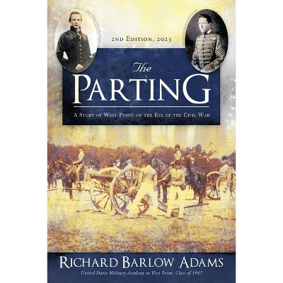 The Parting - by  Richard Barlow Adams (Paperback)