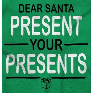 Funny Christmas Present Dear Santa Graphic T Shirt Men or Women Brisco Brands - 1 of 4