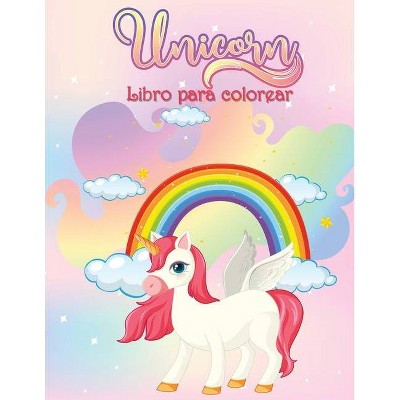 Libro para Colorear de Unicornios - by  Norea Dahlberg (Paperback)