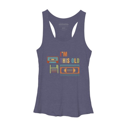 Women's Design By Humans I'm this old - Old data storage media By DsgnCraft Racerback Tank Top - image 1 of 3