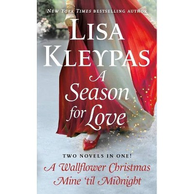 A Season for Love - by Lisa Kleypas (Paperback)