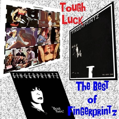 Fingerprintz - Tough Luck: Best Of Fingerprintz (CD)