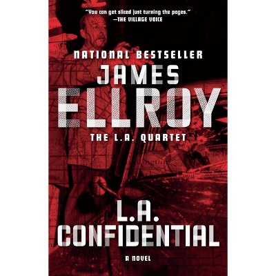 L.A. Confidential - (L. A. Quartet) by  James Ellroy (Paperback)