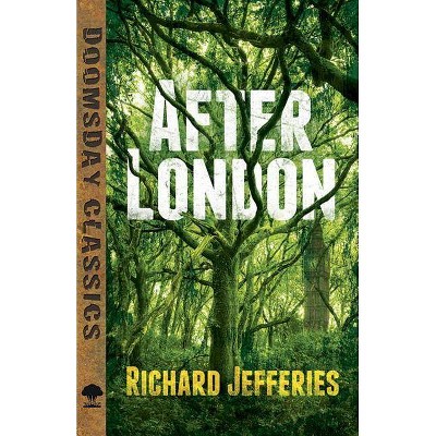 After London - (Dover Doomsday Classics) by  Richard Jefferies (Paperback)