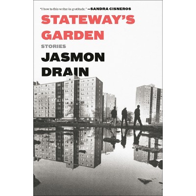Stateway's Garden - by  Jasmon Drain (Paperback)