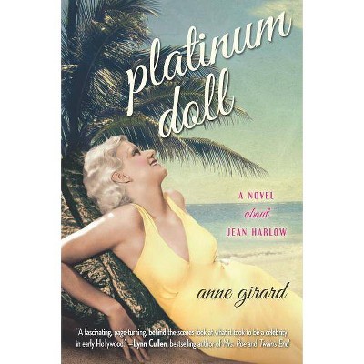 Platinum Doll - by  Anne Girard (Paperback)