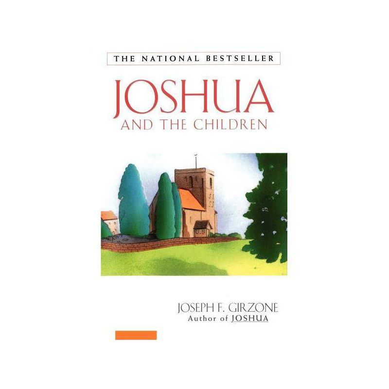 Joshua and the Children - by  Joseph Girzone (Paperback), 1 of 2
