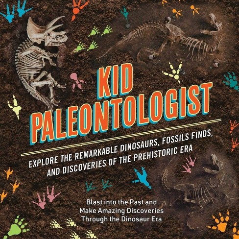 Kid Paleontologist - By Thomas Nelson (hardcover) : Target