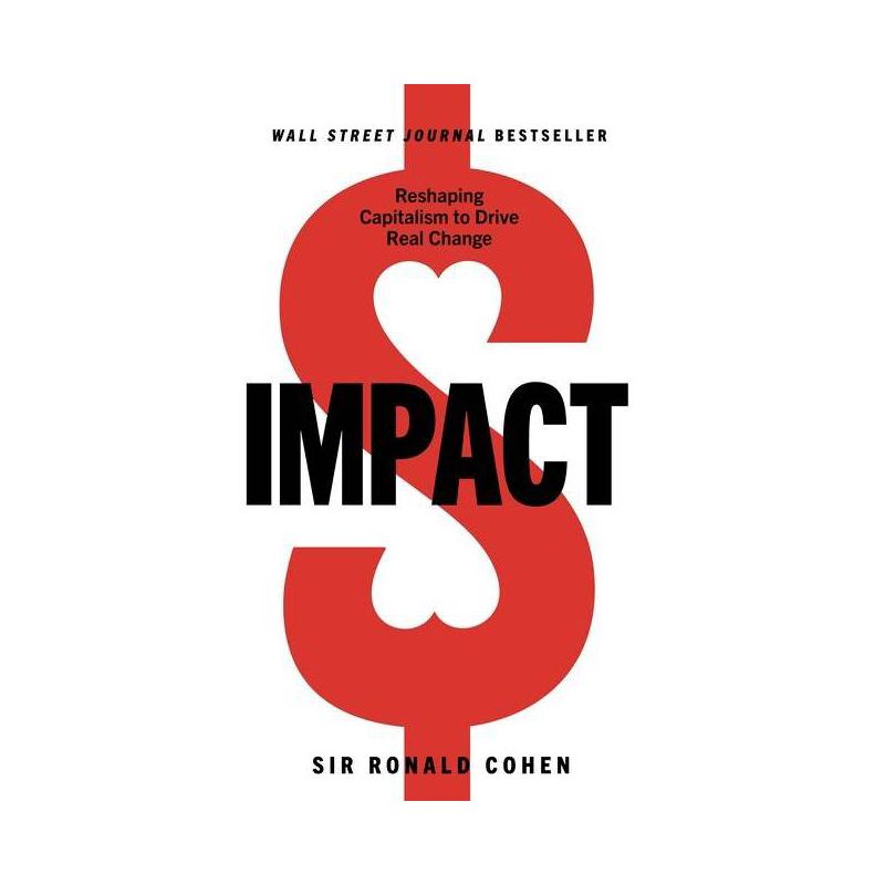 Impact - by Sir Ronald Cohen, 1 of 2