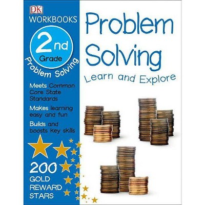 DK Workbooks: Problem Solving, Second Grade - (Paperback)
