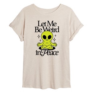 Women's - Instant Message - Alien Let Me Be Weird Oversized Graphic T-Shirt - 1 of 4