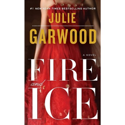 Fire and Ice - (Buchanan-Renard) by  Julie Garwood (Paperback)