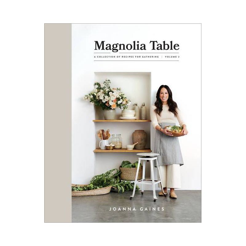 Magnolia Table Volume 2 - By Joanna Gaines ( Hardcover ), 1 of 8