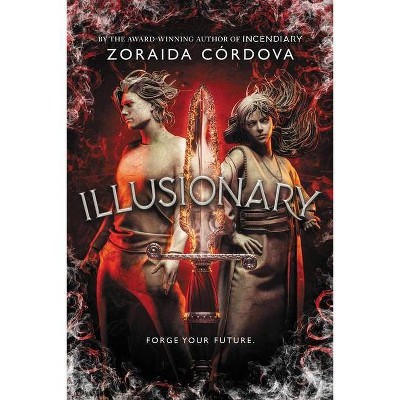 Illusionary - (Hollow Crown) by  Zoraida Córdova (Paperback)