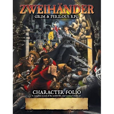 ZWEIHANDER Grim & Perilous RPG - by  Daniel D Fox (Paperback)