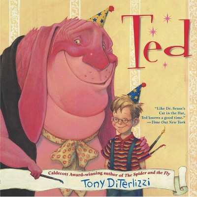 Ted - by  Tony Diterlizzi (Paperback)