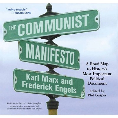 The Communist Manifesto - Annotated by  Karl Marx & Frederick Engels (Paperback)