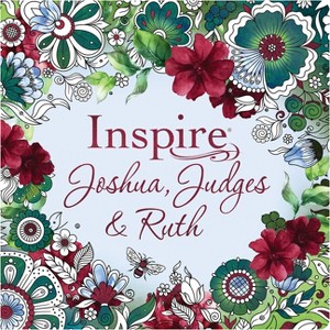 Inspire: Joshua, Judges & Ruth (Softcover) - (Paperback) - 1 of 1