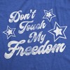 Mens Don't Touch My Freedom T Shirt Funny 4th of July USA America Novelty Party Tee - Crazy Dog Men's T Shirt Royal S - 2 of 4
