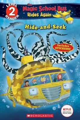 Hide and Seek (the Magic School Bus Rides Again: Scholastic Reader, Level 2) - by  Samantha Brooke (Paperback)