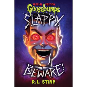 Slappy, Beware! (Goosebumps Special Edition) - by  R L Stine (Hardcover)