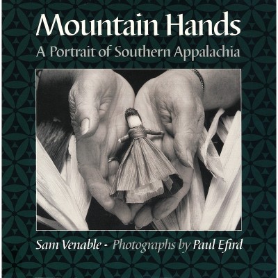 Mountain Hands - by  Sam Venable (Paperback)