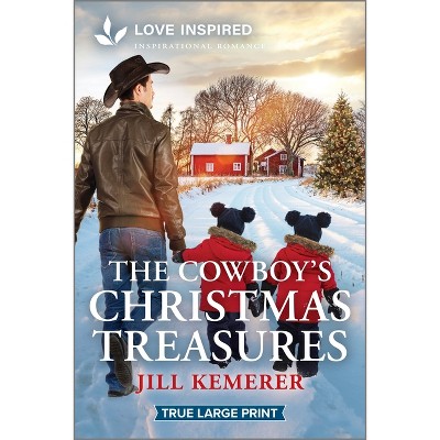 The Cowboy's Christmas Treasures - (Wyoming Legacies) Large Print by  Jill Kemerer (Paperback)