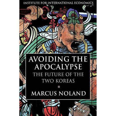 Avoiding the Apocalypse - by  Marcus Noland (Paperback)