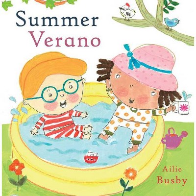 Summer/Verano - (Spanish/English Bilingual Editions) by  Child's Play (Board Book)