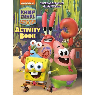 Kamp Koral Activity Book (Kamp Koral: Spongebob's Under Years) - by  Golden Books (Paperback)