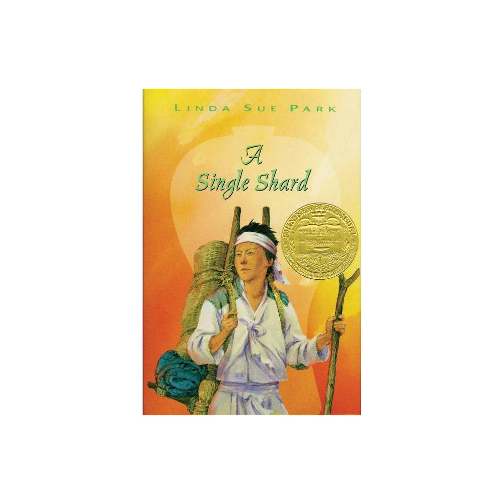 ISBN 9780395978276 product image for A Single Shard - by Linda Sue Park (Hardcover) | upcitemdb.com